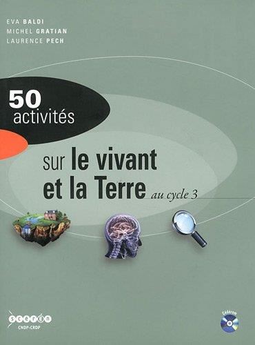 50 activités : 50 activités sur le vivant et la terre