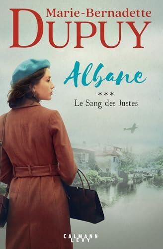 Albane T.03 : Le sang des Justes