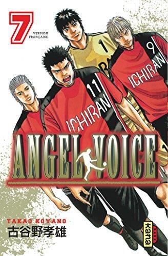 Angel voice T.07 : Angel voice