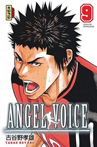 Angel voice T.09 : Angel voice