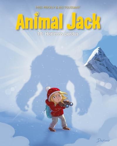 Animal Jack T.10 : Horizons perdus