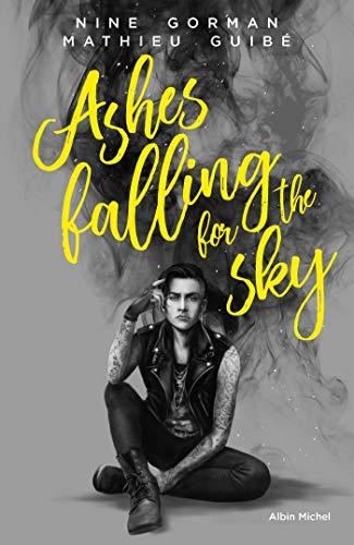 Ashes falling for the sky T.01 : Ashes falling for the sky