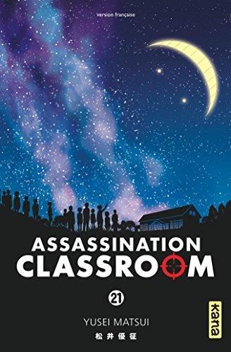 Assassination classroom T.21 : Assassination classroom