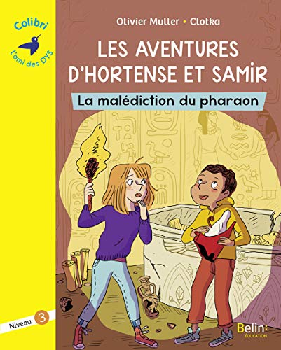 Aventures d'Hortense et Samir (Les) : La malédiction du pharaon