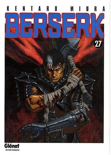 Berserk T.27 : Berserk