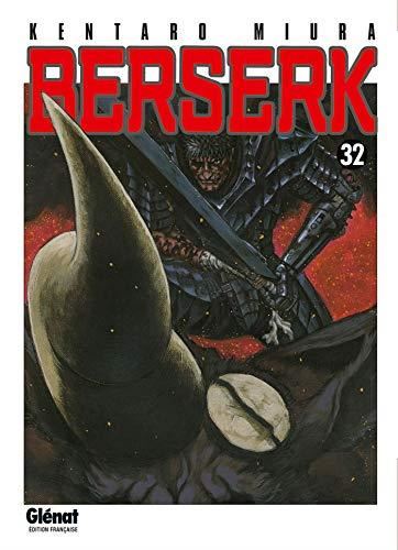 Berserk T.32 : Berserk