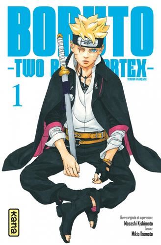 Boruto, Two blue vortex T.01 : Boruto, Two blue vortex