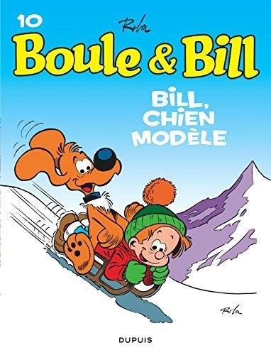 Boule & Bill T.10 : Bill, chien modèle