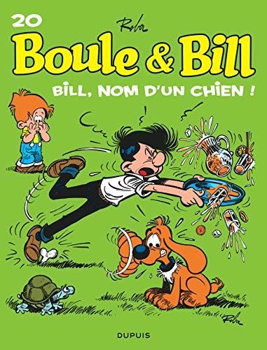 Boule & Bill T.20 : Bill, nom d'un chien !