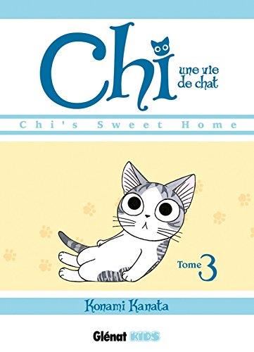 Chi, une vie de chat 03 : Chi, une vie de chat