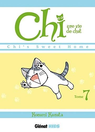Chi, une vie de chat 07 : Chi, une vie de chat