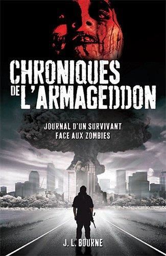 Chroniques de l'armageddon T.01 : Les chroniques de l'Armageddon