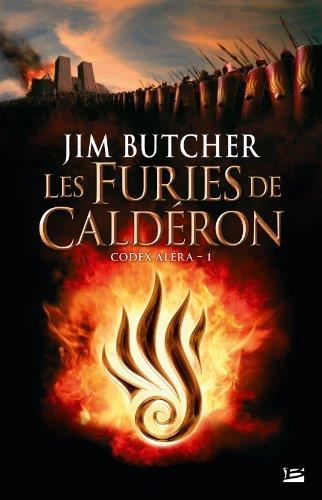 Codex alera T.01 : Les furies de Calderon
