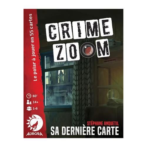 Crime zoom : Sa dernière carte