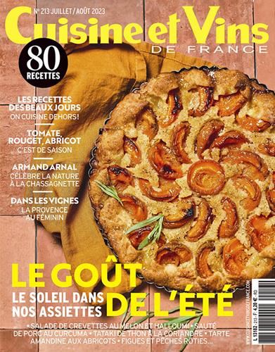 Cuisine et vins de france N° 213 juillet aout 2023