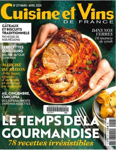 Cuisine et vins de france N° 217 mars-avril 2024