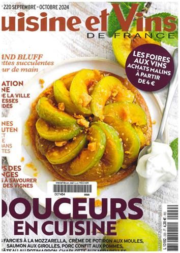 Cuisine et vins de france N° 220 SEPTEMBRE-OCTOBRE 2024