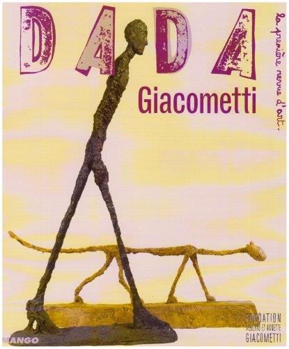 Dada (Lyon) T.132 : Giacometti