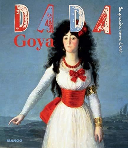 Dada (Lyon) T.135 : Goya