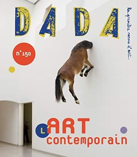 Dada (Lyon) T.(2009)150 : L'art contemporain