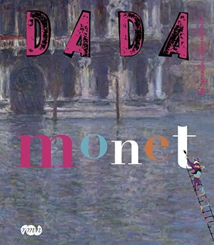 Dada (Lyon) T.(2010)158 : Monet