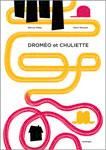 Droméo et Chuliette