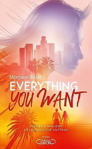Everything you want T.01 : Everything you want