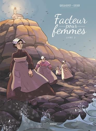 Facteur pour femmes T.02 : Facteur pour femmes