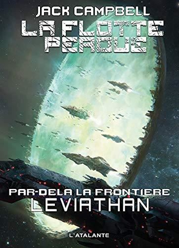Flotte perdue, par-delà la frontière (La) T.5 : "Leviathan"