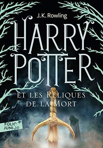 Harry potter T.07 : Harry Potter et les reliques de la mort