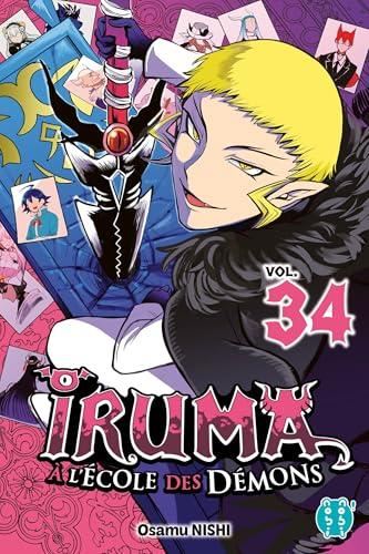 Iruma à l'école des démons T.34 : Iruma à l'école des démons