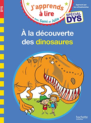 J'apprends à lire avec Sami et Julie : À la découverte des dinosaures