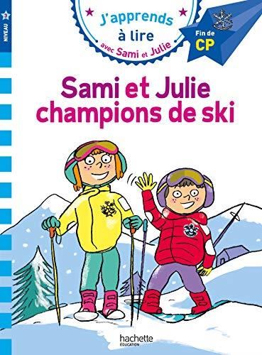 J'apprends à lire avec Sami et Julie : Sami et Julie champions de ski