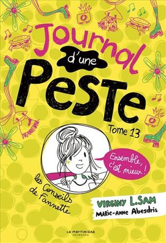 Journal d'une peste T.13 : Ensemble, c'est mieux