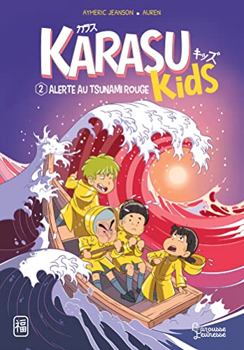 Karasu kids T.02 : Alerte au tsunami rouge