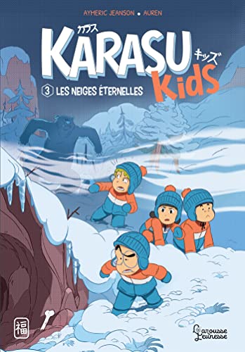 Karasu kids T.03 : Les neiges éternelles