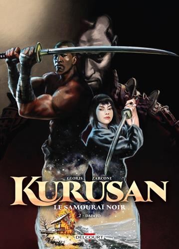 Kurusan, le samouraï noir T.02 : Daimyo