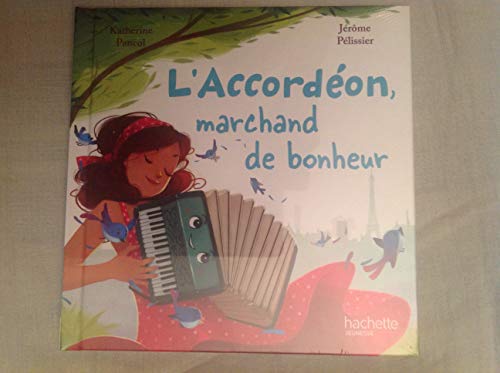 L'Accordéon, marchand de bonheur