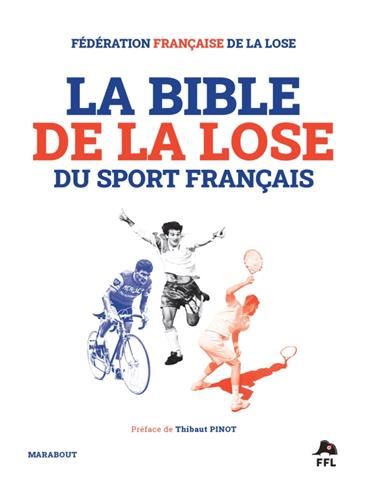 La Bible de la lose du sport français