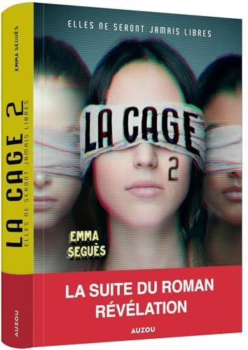 La Cage T.02 : Elles ne seront jamais libres