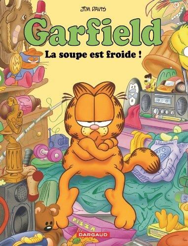 La Garfield T.21 : Soupe est froide !