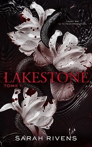 Lakestone T.01 : Lakestone