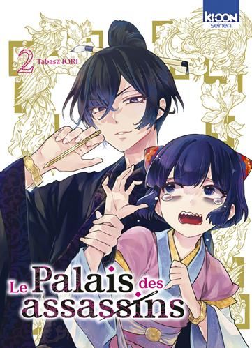 Le Palais des assassins T.02 : Le palais des assassins