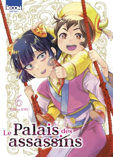 Le Palais des assassins T.06 : Le palais des assassins