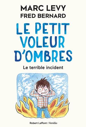 Le Petit voleur d'ombres T.03 : Le terrible incident