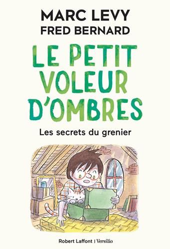 Le Petit voleur d'ombres T.04 : Les secrets du grenier