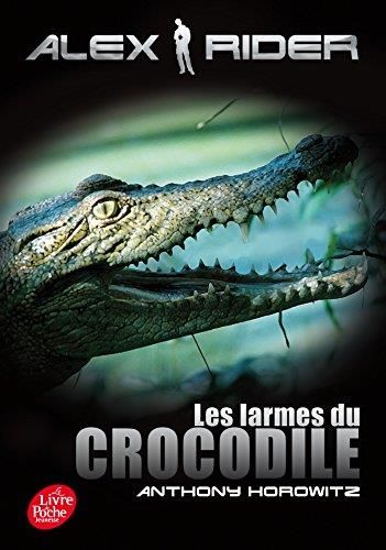 Les Alex rider T.08 : Larmes du crocodile
