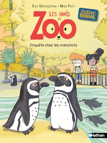 Les Amis du zoo : Enquête chez les manchots