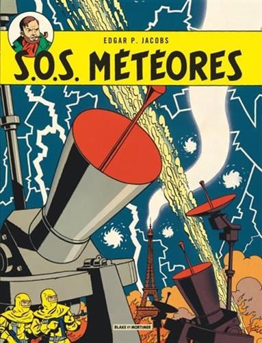 Les Aventures de Blake et Mortimer T.08 : SOS météores