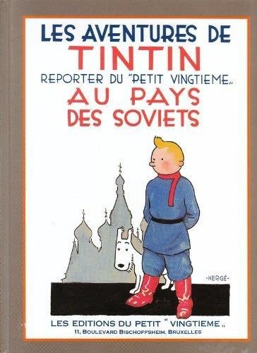 Les Aventures de Tintin T.01 : Tintin au pays des soviets